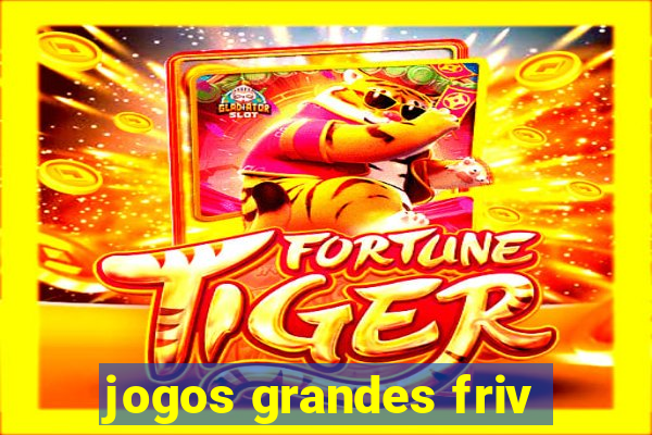 jogos grandes friv